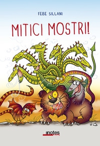 Mitici mostri! - Librerie.coop Mitici mostri! - Librerie.coop