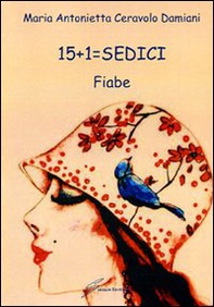 15 + 1= sedici fiabe - Librerie.coop