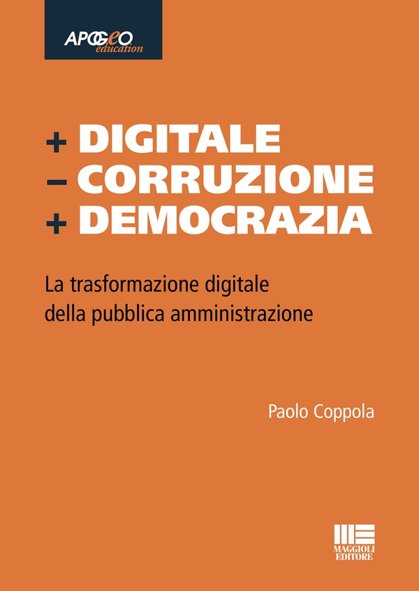 + Digitale – Corruzione + Democrazia - Librerie.coop + Digitale – Corruzione + Democrazia - Librerie.coop