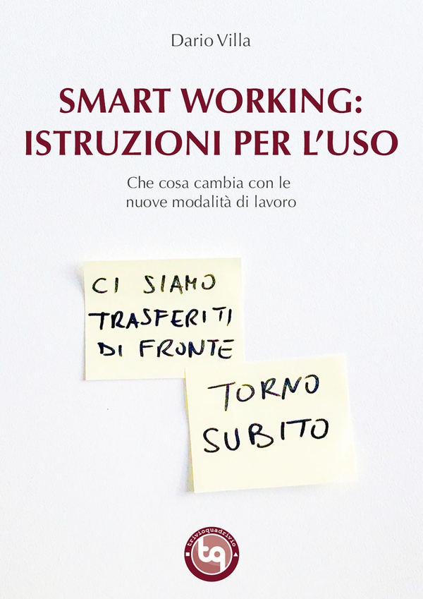 Smart Working: istruzioni per l'uso - Librerie.coop Smart Working: istruzioni per l'uso - Librerie.coop