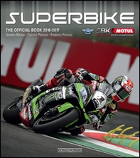 Superbike 2016-2017. The official book - Librerie.coop