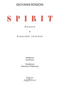 Spirit. Poesie e bianche lettere - Librerie.coop