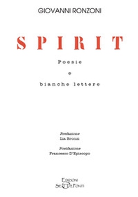 Spirit. Poesie e bianche lettere - Librerie.coop Spirit. Poesie e bianche lettere - Librerie.coop