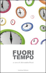 Fuori tempo - Librerie.coop Fuori tempo - Librerie.coop