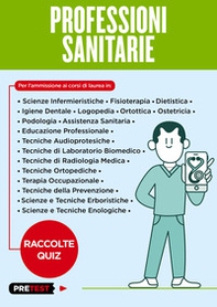 Professioni sanitarie. Raccolte quiz - Librerie.coop Professioni sanitarie. Raccolte quiz - Librerie.coop
