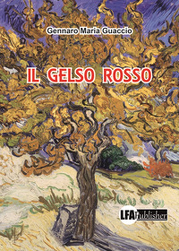 Il gelso rosso - Librerie.coop Il gelso rosso - Librerie.coop