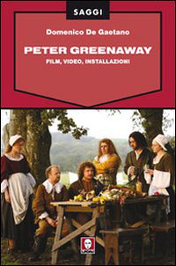Peter Greenaway - Librerie.coop Peter Greenaway - Librerie.coop