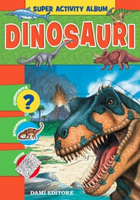 Dinosauri. Con adesivi - Librerie.coop