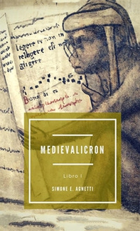 Storia di Maddalena e Gabriele. Medievalicron - Librerie.coop
