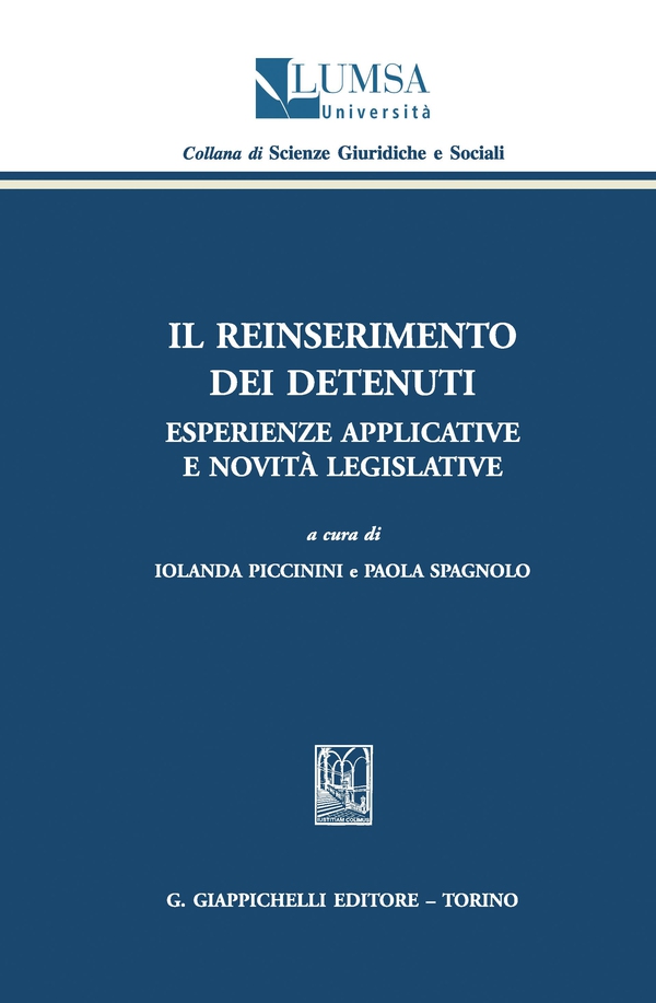 Il reinserimento dei detenuti - Librerie.coop Il reinserimento dei detenuti - Librerie.coop