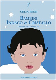 Bambini indaco & cristallo - Librerie.coop