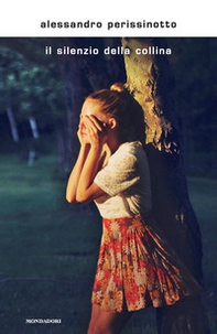 Il silenzio della collina - Librerie.coop Il silenzio della collina - Librerie.coop