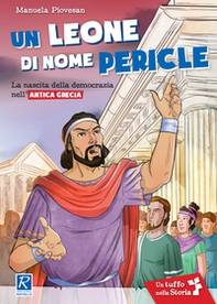Un leone di nome Pericle - Librerie.coop Un leone di nome Pericle - Librerie.coop