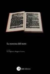La nerezza del nero - Librerie.coop La nerezza del nero - Librerie.coop