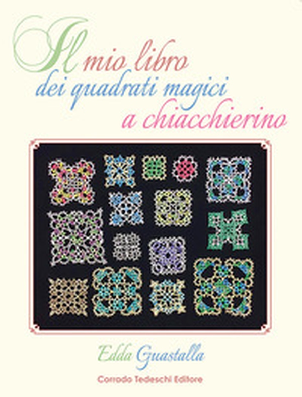 Il mio libro dei quadrati magici a chiacchierino - Librerie.coop Il mio libro dei quadrati magici a chiacchierino - Librerie.coop
