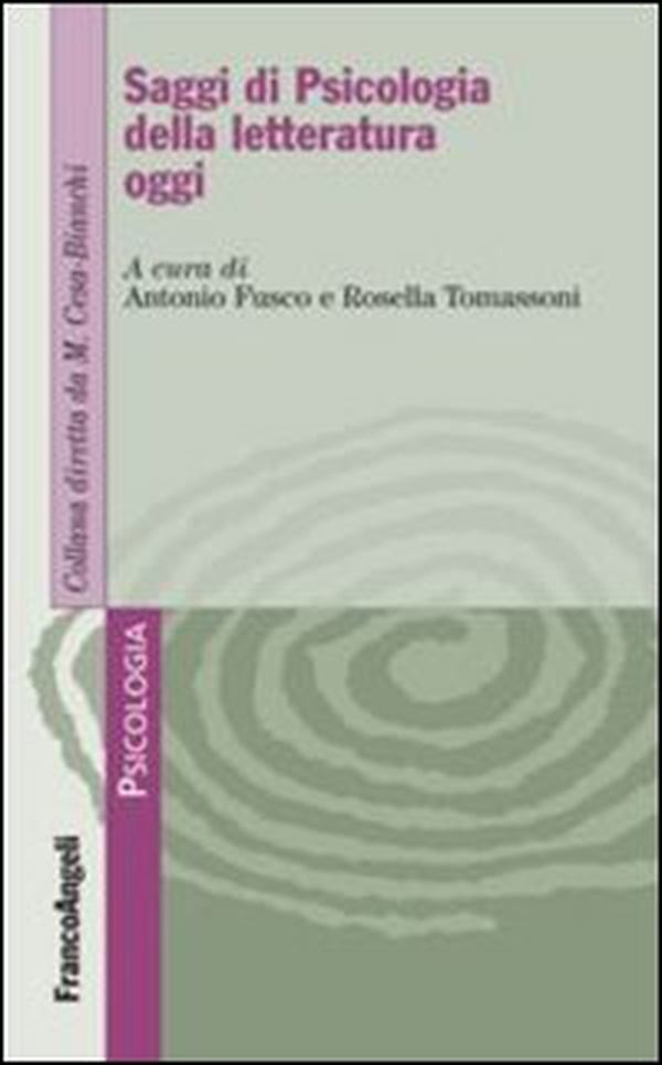 Saggi di psicologia della letteratura oggi - Librerie.coop Saggi di psicologia della letteratura oggi - Librerie.coop