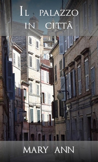 Il palazzo in città - Librerie.coop