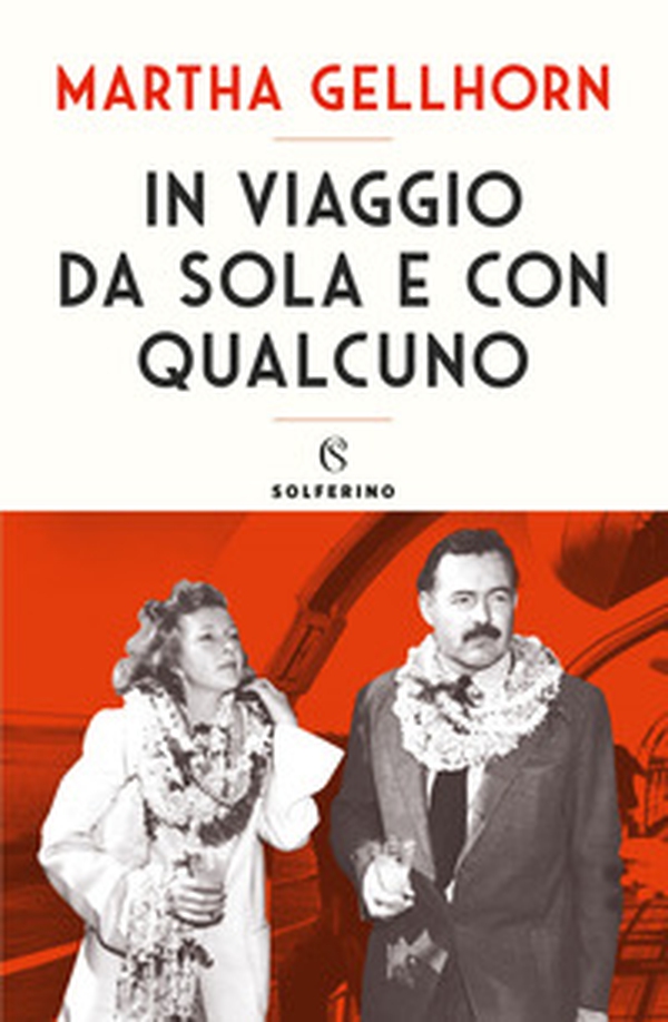 In viaggio da sola e con qualcuno - Librerie.coop In viaggio da sola e con qualcuno - Librerie.coop