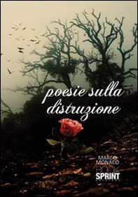 Poesie sulla distruzione - Librerie.coop