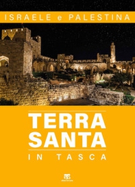 Terra Santa in tasca. Israele e Palestina. Con carta - Librerie.coop