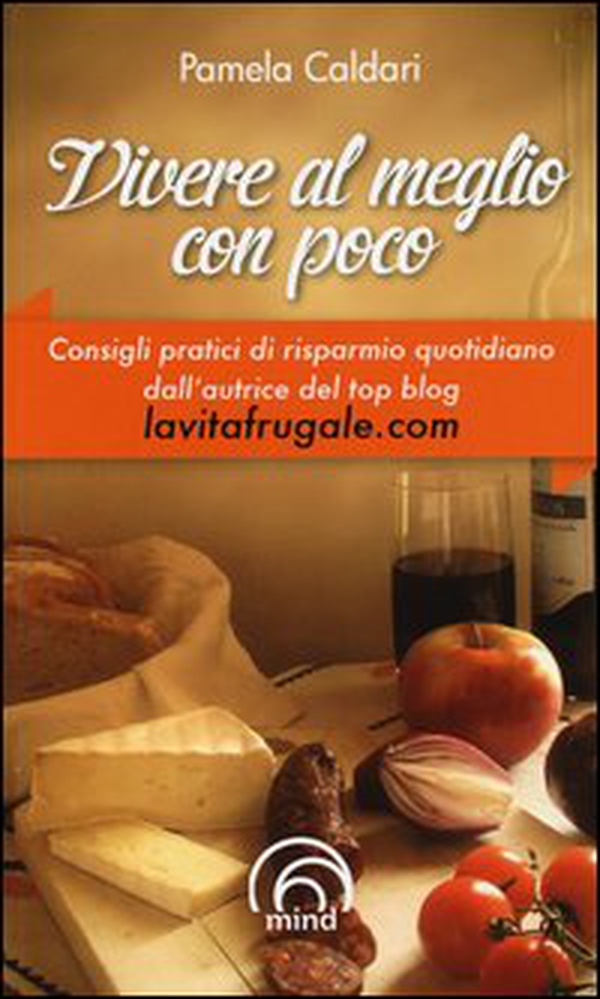 Vivere al meglio con poco - Librerie.coop Vivere al meglio con poco - Librerie.coop