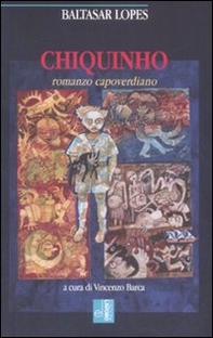 Chiquinho. Romanzo capoverdiano - Librerie.coop