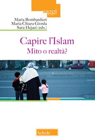 Capire l'Islam. Mito o realtà? - Librerie.coop