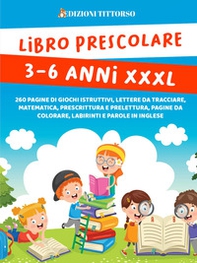 Libro prescolare 3-6 anni XXXL - Librerie.coop