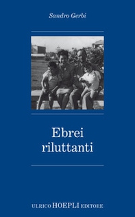 Ebrei riluttanti - Librerie.coop Ebrei riluttanti - Librerie.coop