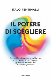 Il potere di scegliere - Librerie.coop