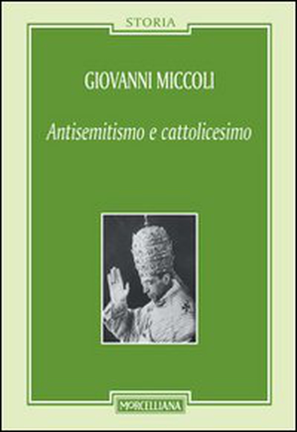 Antisemitismo e cattolicesimo - Librerie.coop Antisemitismo e cattolicesimo - Librerie.coop