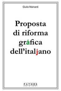 Proposta di riforma gráfica dell'italjano - Librerie.coop
