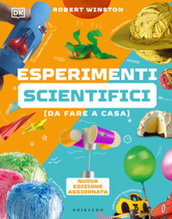 Esperimenti scientifici (da fare a casa) - Librerie.coop