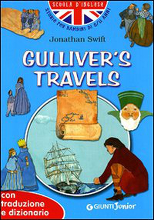 Gulliver's travels. Con traduzione e dizionario - Librerie.coop Gulliver's travels. Con traduzione e dizionario - Librerie.coop