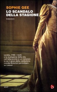 Lo scandalo della stagione - Librerie.coop