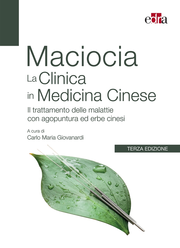 Maciocia La Clinica in Medicina Cinese - Librerie.coop Maciocia La Clinica in Medicina Cinese - Librerie.coop