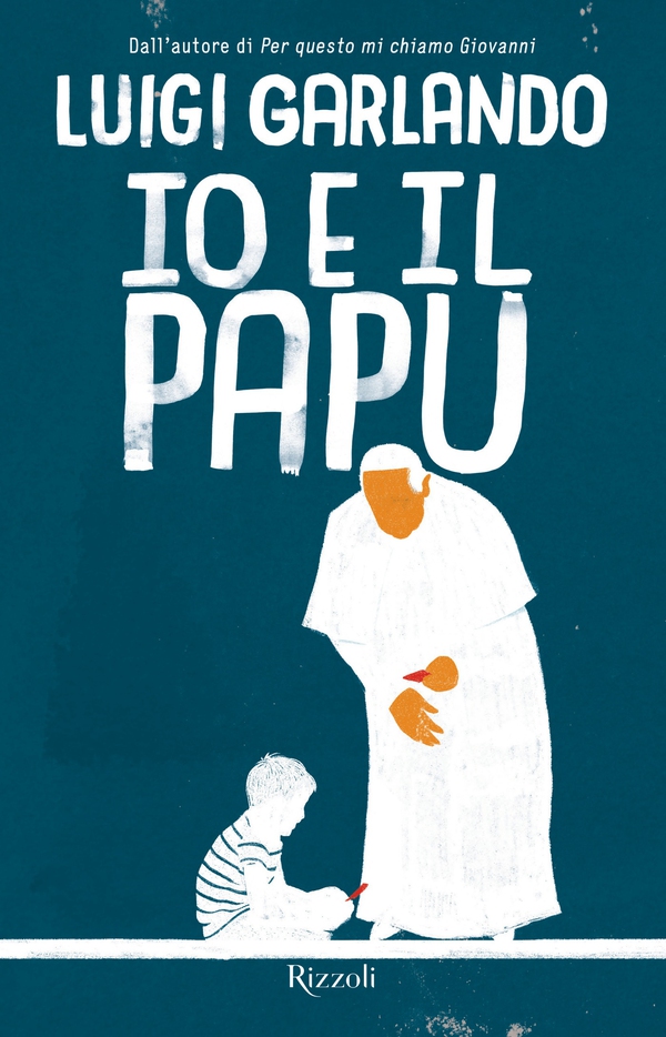 Io e il Papu - Librerie.coop Io e il Papu - Librerie.coop