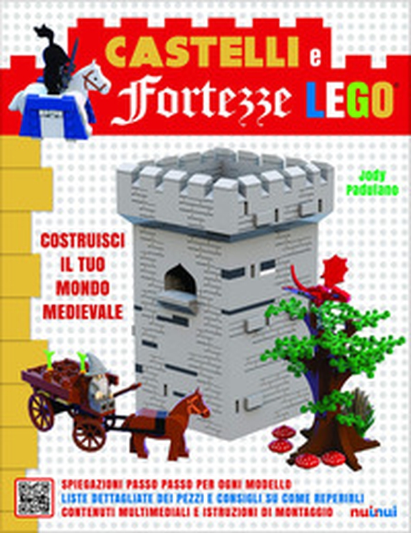 Castelli e fortezze Lego. Costruisci il tuo mondo medievale - Librerie.coop Castelli e fortezze Lego. Costruisci il tuo mondo medievale - Librerie.coop