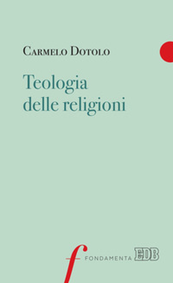 Teologia delle religioni - Librerie.coop Teologia delle religioni - Librerie.coop