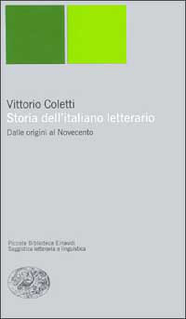 Storia dell'italiano letterario. Dalle origini al Novecento - Librerie.coop Storia dell'italiano letterario. Dalle origini al Novecento - Librerie.coop