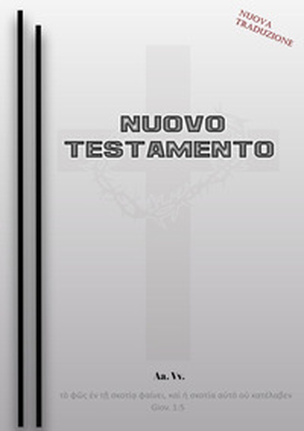 Nuovo Testamento - Librerie.coop Nuovo Testamento - Librerie.coop