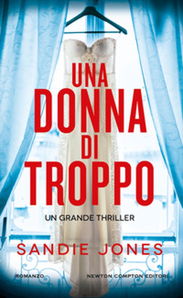 Una donna di troppo - Librerie.coop Una donna di troppo - Librerie.coop