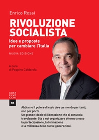 Rivoluzione socialista. Idee e proposte per cambiare l'Italia - Librerie.coop Rivoluzione socialista. Idee e proposte per cambiare l'Italia - Librerie.coop