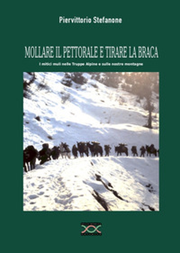 Mollare il pettorale e tirare la braca - Librerie.coop Mollare il pettorale e tirare la braca - Librerie.coop