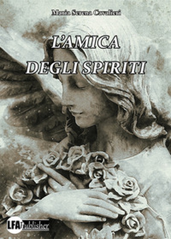 L'amica degli spiriti - Librerie.coop L'amica degli spiriti - Librerie.coop