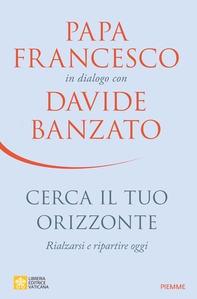 Cerca il tuo orizzonte - Librerie.coop Cerca il tuo orizzonte - Librerie.coop