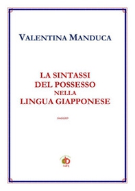 La sintassi del possesso nella lingua giapponese - Librerie.coop