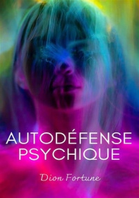 Autodéfense psichique - Librerie.coop
