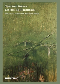 Un eroe da dimenticare - Librerie.coop