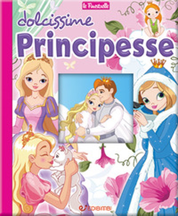 Dolcissime principesse - Librerie.coop Dolcissime principesse - Librerie.coop